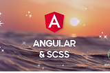 How to Structure SCSS in an Angular App