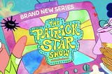 Nickelodeon Went No Holds Barred With The Patrick Star Show