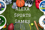 Sports games for Amazon Alexa
