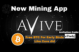 Avive Mining: Earn Bitcoin (BTC) Rewards Easily