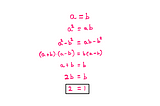 How To Debunk Fake Math Proofs? — a = b; a*a = a*b; a*a — b*b = a*b — b*b; (a+b)*(a-b) = b*(a-b); a+b = b; 2b = b; 2 = 1