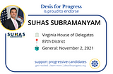 Desis Running for Progress: Candidate Q&A with Suhas Subramanyam