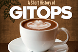 What is GitOps