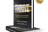 Book Review: Thrive — “Culture Eats Strategy For Breakfast”