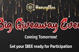 ♨️BSC♨️
#Honeyfarm finance presents 
🎁Big Giveaway Event🎉
Tomorrow 18/Nov/2021