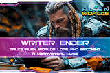 Writer Ender Talks Epic Games & Thrilling Stories Set in Alien Worlds Metaverse
