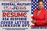 I will write federal, military, veteran, ksa response for government resume, usajobs