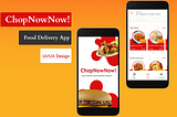 ChopNowNow!: A Food Ordering Mobile App