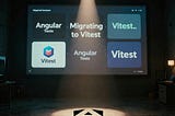 5 things to know about migrating Angular tests to Vitest