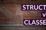Class VS Struct in Swift