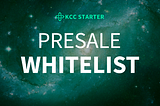 KCC Starter Presale Whitelist
