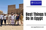 Best Things to do in Egypt