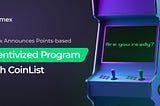 Primex Launches a Points-based Rewards Program With CoinList