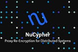 Start with nucypher: A proxy re-encryption network