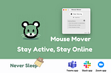 Introducing Mouse Mover: The Simple Solution to Keep Your Mac Awake