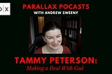 Tammy Peterson, Jordan Peterson, and The 4th Dimension