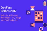 Announcing The First GDG DevFest in Baltics