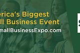 Small Business Expo: B2B Trade Show & Networking Event