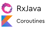 Kotlin Coroutines vs RxJava: A Comparative Analysis in Android Development with MVVM