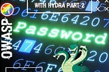 PASSWORD CRACKING WITH HYDRA — PART 2