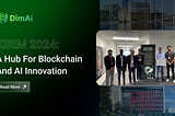 KSEM 2024 focuses on cutting-edge technology, DimAI shares innovative achievements and future…