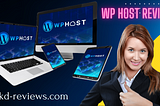 WP Host Review — Unlimited WordPress Hosting with Fast Speeds
