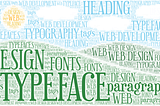 Tips for Properly Using Web Fonts in Web Development and Design.