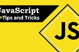 10 Insanely Useful JavaScript Tricks That Will Make Your Code Unstoppable!