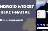 Android Widget with React-Native