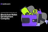 Blockchain Wallet Development Company