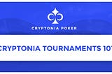 Cryptonia Tournaments 101