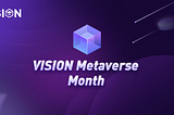 VISION Metaverse Month