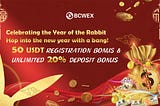BCWEX Celebrating Lunar New Year with Registration Bonus and Deposit Bonus Campaigns