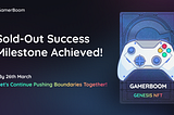 Genesis Boomer NFT: Sold-Out Success Milestone Achieved!