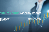 Solidum Cautus Monthly Report for January 2020