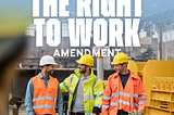 Senate Republicans Approve Right-to-Work Constitutional Amendment