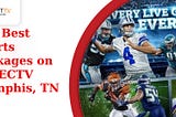 The Best Sports Packages on DIRECTV Memphis, TN