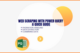 Web Scraping with Power Query: A Quick Guide