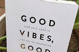 Book review;
GOOD VIBES GOOD LIFE; Vex King