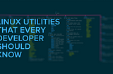 Linux utilities that every developer should know (printable tooltips included)