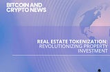 Real Estate Tokenization