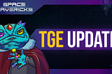 TGE Date Change and Final Adventure Mode Leaderboard Release 🚀