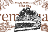 Happy Chocolate Cake Day! January 27