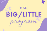 Big / Little Info Guide — Littles Edition