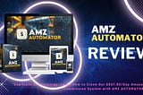 AMZ Automator Review: Really Boost Kindle Sales?