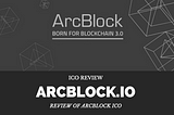 Review of ArcBlock ICO