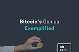 Bitcoin’s Genius Exemplified
