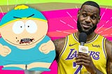 South Park’s (Plant-Based) Beef with Lebron James