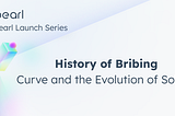 History of Bribing: Curve and the Evolution of Solidly