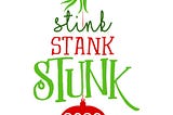 Stink Stank Stunk: Summary